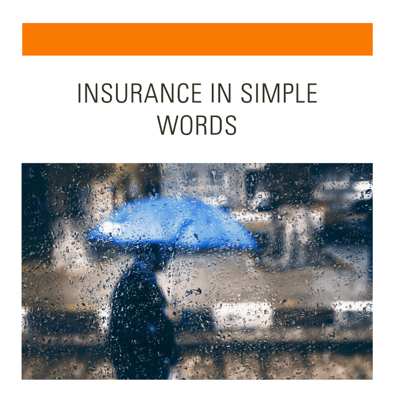Insurance in simple words